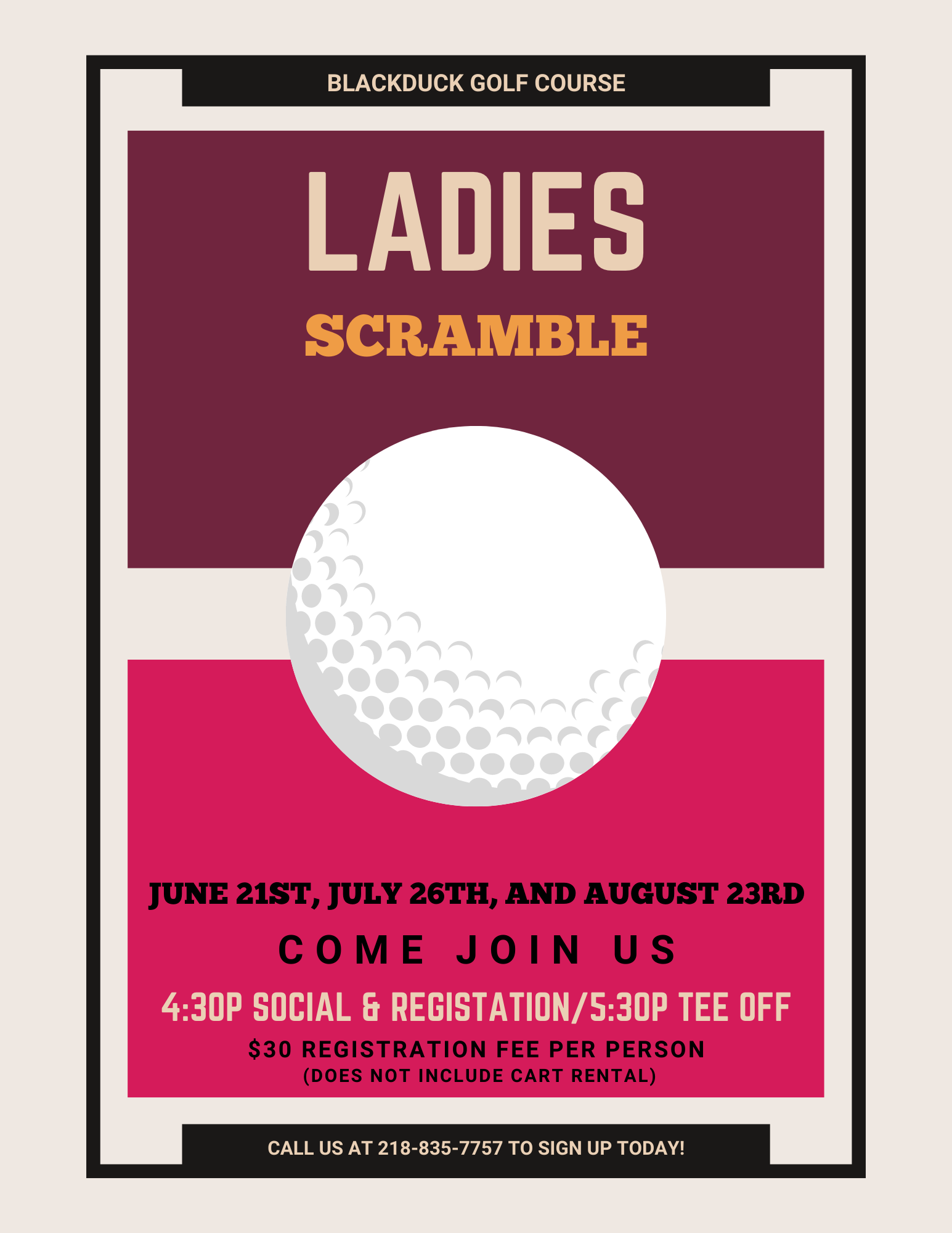 Ladies Scramble flyer for Blackduck golf course